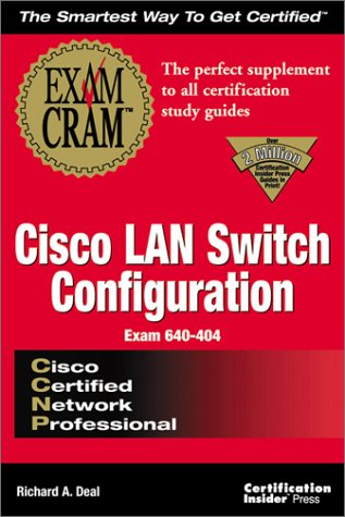 Stock image for CCNP Cisco LAN Switch Configuration Exam Cram for sale by ThriftBooks-Dallas