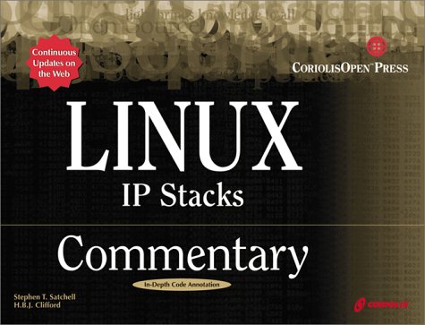 Stock image for Linux IP Stacks Commentary: Guide to Gaining Insider's Knowledge on the IP Stacks of the Linux Code for sale by HPB-Red