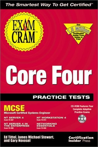 Imagen de archivo de MCSE Core Four Practice Tests Exam Cram: Exam: 70-067, 70-068, 70-073, 70-058 a la venta por HPB-Red
