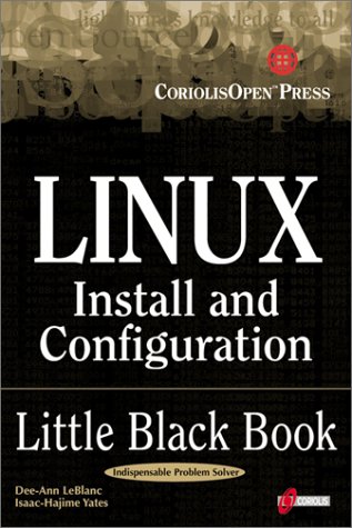 9781576104897: Linux: Install and Configuration Little Black Book