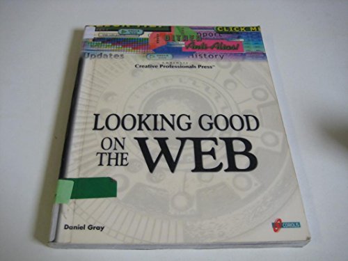 Imagen de archivo de Looking Good on the Web a la venta por WorldofBooks