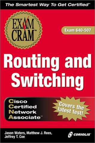 9781576106280: CCNA Routing and Switching Exam Cram, Second Edition (Exam: 640-507)