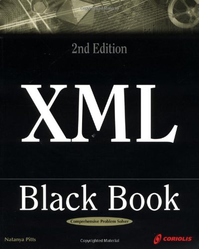 9781576107836: XML Black Book 2nd Edition: The Complete Reference for XML Designers and Content Developers