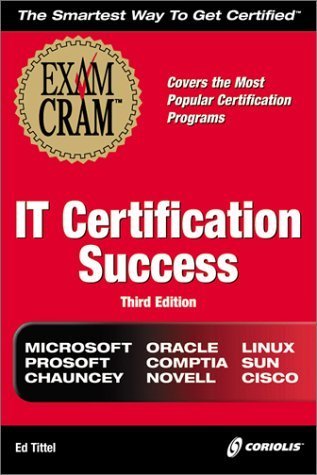 Beispielbild fr IT Certification Success Exam Cram zum Verkauf von Better World Books