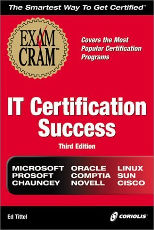 Stock image for IT Certification Success; 3rd Edition for sale by a2zbooks