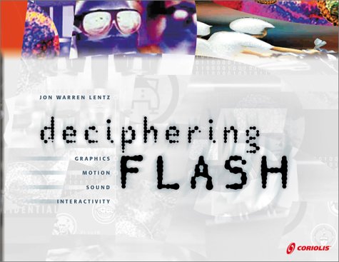 Deciphering Flash Graphics (9781576108123) by Lentz