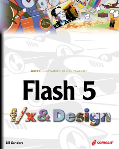 Flash 5 f/x and Design (9781576108161) by Sanders, William B.