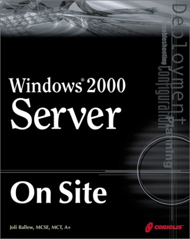 Beispielbild fr Windows 2000 Server on Site zum Verkauf von AwesomeBooks