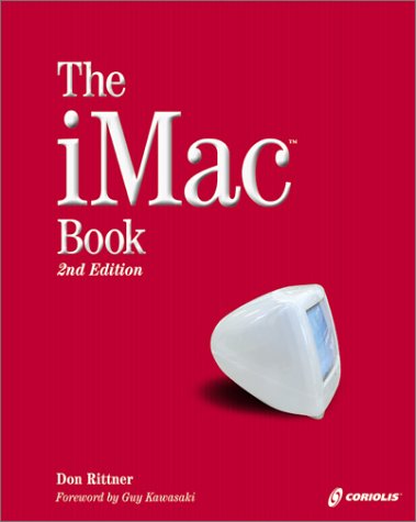 9781576109342: The iMac Book, Second Edition: An Insider's Guide to the iMac's Hot New Features