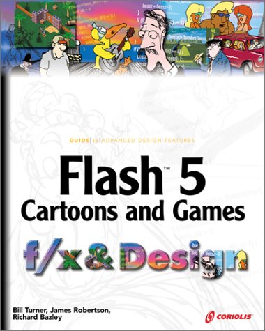 9781576109588: Flash 5 Cartoons and Games f/x and Design