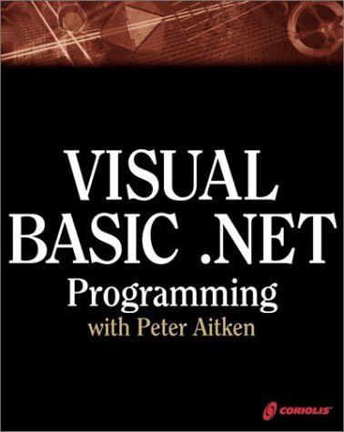 Stock image for Visual Basic .NET Programming with Peter Aitken for sale by Ergodebooks