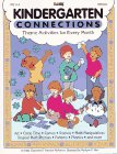 Stock image for Kindergarten Connections: Theme Activities for Every Month for sale by SecondSale