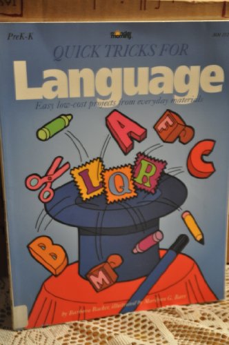 Beispielbild fr Quick Tricks for Language: Prek-K zum Verkauf von Wonder Book