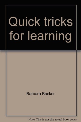 Imagen de archivo de Quick tricks for learning a la venta por Better World Books