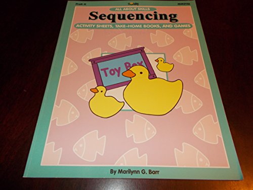 Stock image for Sequencing Activity Sheets, Take-home Books and Games Prek-k All About Skills (MM2156) for sale by Wonder Book