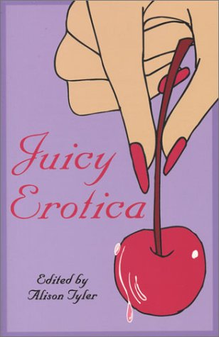 Stock image for Juicy Erotica for sale by ThriftBooks-Dallas