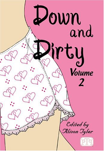 9781576122105: Down & Dirty, Vol. 2 by Alison Tyler (2004-06-02)