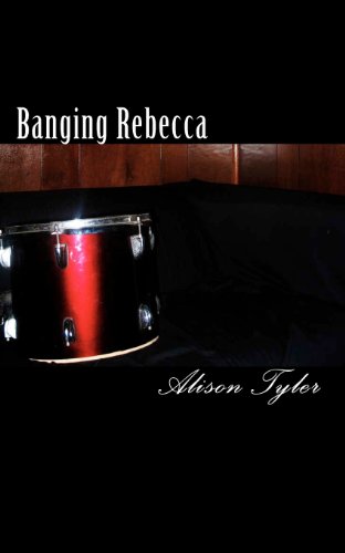 Banging Rebecca (9781576122976) by Tyler, Alison