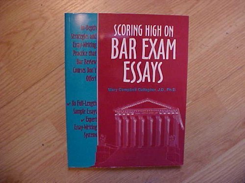 Stock image for Scoring High on Bar Exam Essays: 80 Full-Length Sample Bar Exam Questions for sale by SecondSale