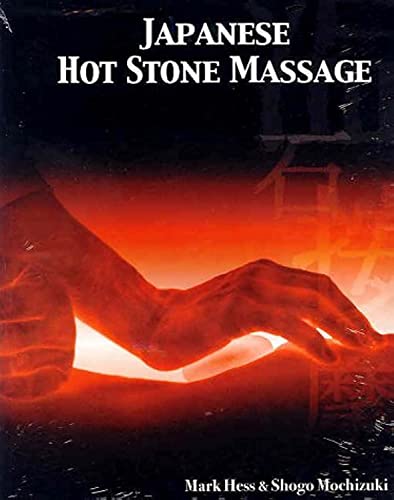 Beispielbild fr Japanese Hot Stone Massage zum Verkauf von Zoom Books Company