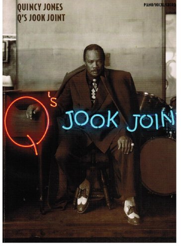 Q's Jook Joint (Piano/Vocal/Chords)