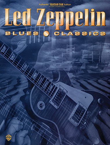 9781576233467: Blues Classics (Authentic Guitar-Tab Edition)