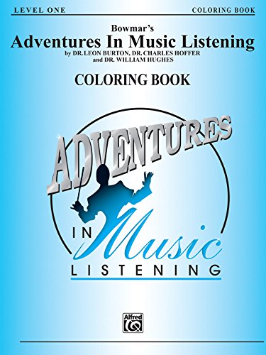 Imagen de archivo de Bowmar's Adventures in Music Listening, Level 1 Coloring Book a la venta por Ergodebooks