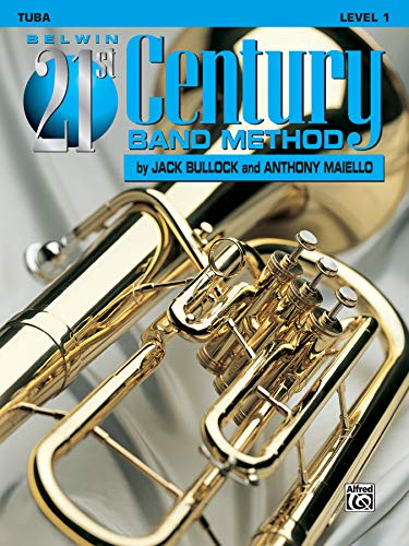 Beispielbild fr Belwin 21st Century Band Method, Level 1: Tuba zum Verkauf von HPB-Ruby