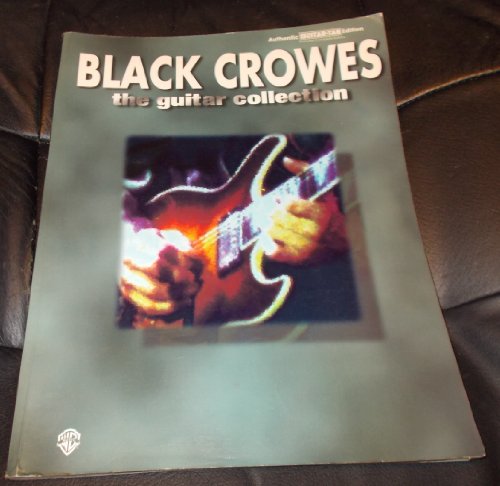 Stock image for Black Crowes": Guitar Collection - Authentic Guitar Tab Edition for sale by AwesomeBooks