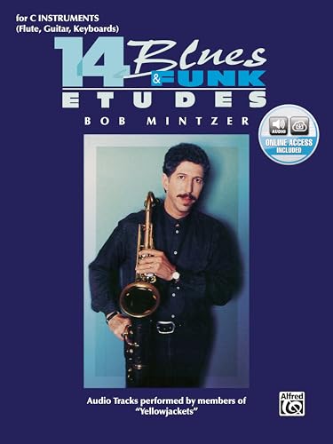 Stock image for 14 Blues & Funk Etudes: C Instrument (Flute, Guitar, Keyboard), Book & 2 CDs for sale by HPB Inc.