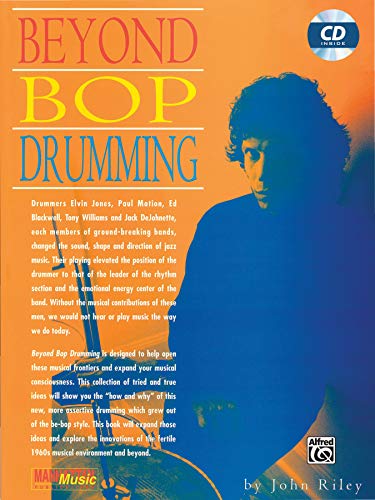 9781576236093: John riley : beyond bop drumming - recueil + cd: Book & Online Audio (Manhattan Music Publications)