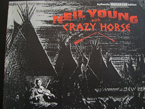 9781576236727: Neil Young with Crazy Horse: Broken Arrow - Authentic Guitar Tab Edition