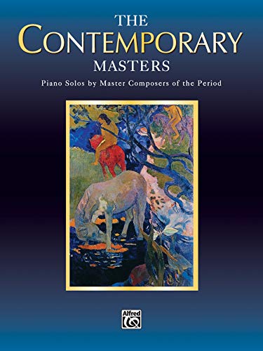 Beispielbild fr Piano Masters -- The Contemporary Masters: Piano Solos by Master Composers of the Period (Belwin Edition: Piano Masters Series) zum Verkauf von SecondSale