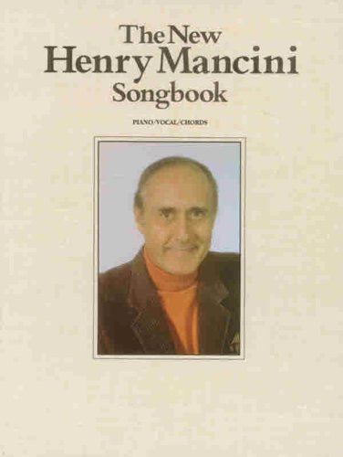 The New Henry Mancini Songbook (9781576237687) by Mancini, Henry
