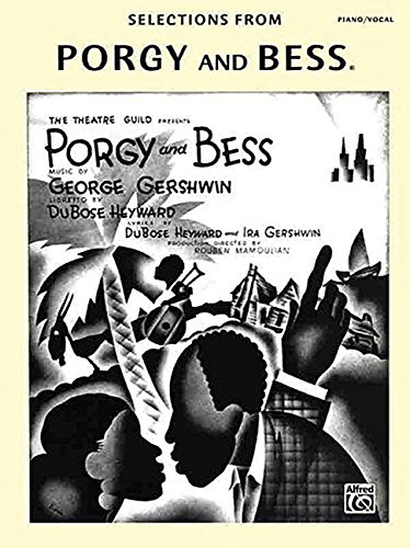 Beispielbild fr Porgy and Bess: Piano/Vocal Arrangements Piano, Vocal and Guitar Chords zum Verkauf von HPB-Emerald