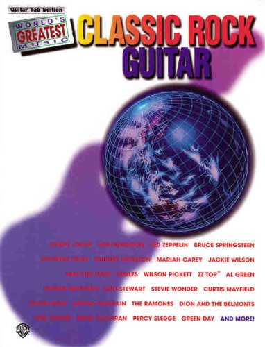 World's Greatest Music -- Classic Rock Guitar: Guitar/TAB (9781576238790) by [???]