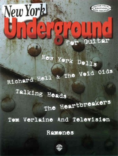 New York Underground for Guitar: Guitar/Vocal Edition with Tablature (9781576239261) by [???]