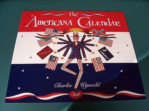 Stock image for AMERICANA CALENDAR 1995 CHARLES WYSOCKI for sale by WONDERFUL BOOKS BY MAIL