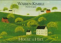 House on the Hill: Note Cards (9781576241080) by Kimble, Warren