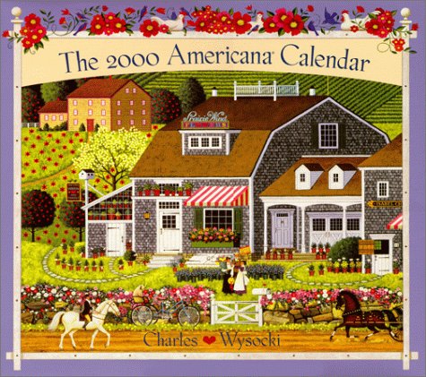 Beispielbild fr AMERICANA CALENDAR 2000 CHARLES WYSOCKI zum Verkauf von WONDERFUL BOOKS BY MAIL