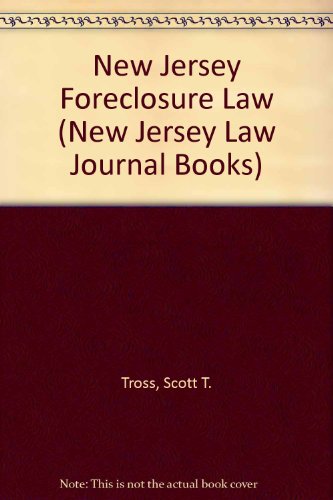 Stock image for New Jersey Foreclosure Law & Practice [2 volume set] for sale by About Books