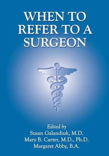 Beispielbild fr When to Refer to a Surgeon zum Verkauf von Ergodebooks