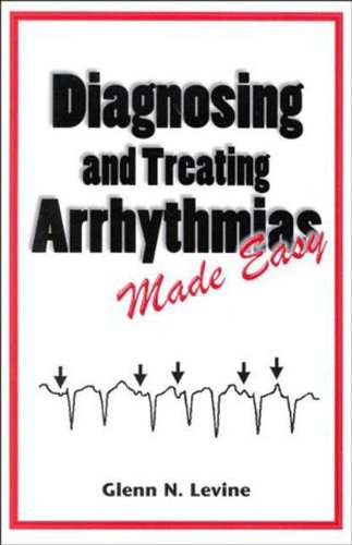 Beispielbild fr Diagnosing & Treating Arrhythmias Made Easy zum Verkauf von BooksRun