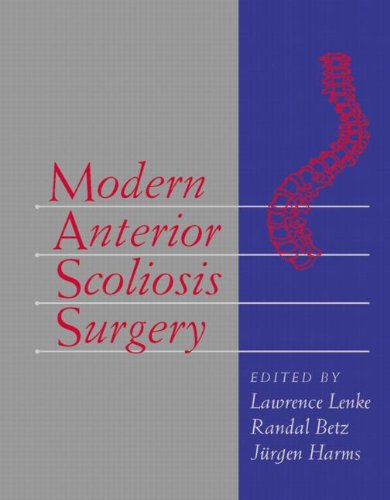 9781576261347: Modern Anterior Scoliosis Surgery