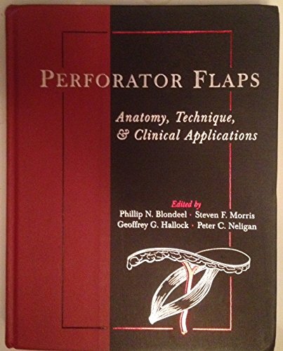 Imagen de archivo de Perforator Flaps: Anatomy, Technique & Clinical Applications a la venta por HPB-Red