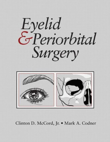 Imagen de archivo de Eyelid & Periorbital Sugery, 2 Volumes + 4 DVDs, a la venta por CSG Onlinebuch GMBH