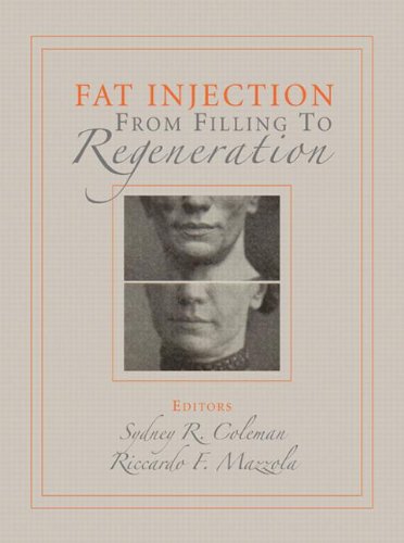 Imagen de archivo de Fat Injection: From Filling to Regeneration a la venta por CSG Onlinebuch GMBH