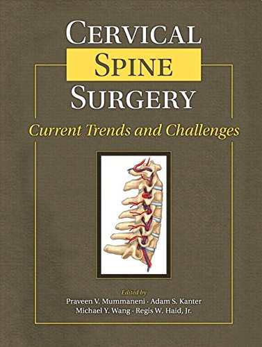 9781576262979: Cervical Spine Surgery: Current Trends and Challenges