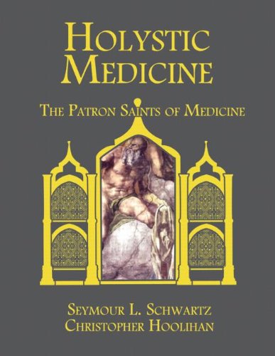 9781576263488: Holystic Medicine: The Patron Saints of Medicine