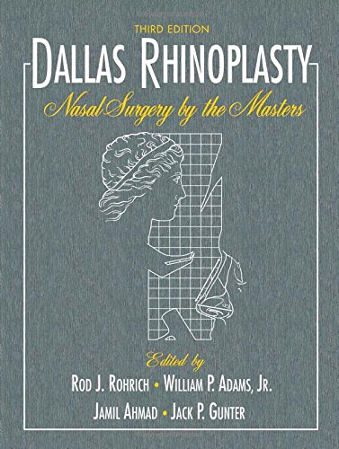 9781576263846: Dallas Rhinoplasty: Nasal Surgery by the Masters, Third Edition